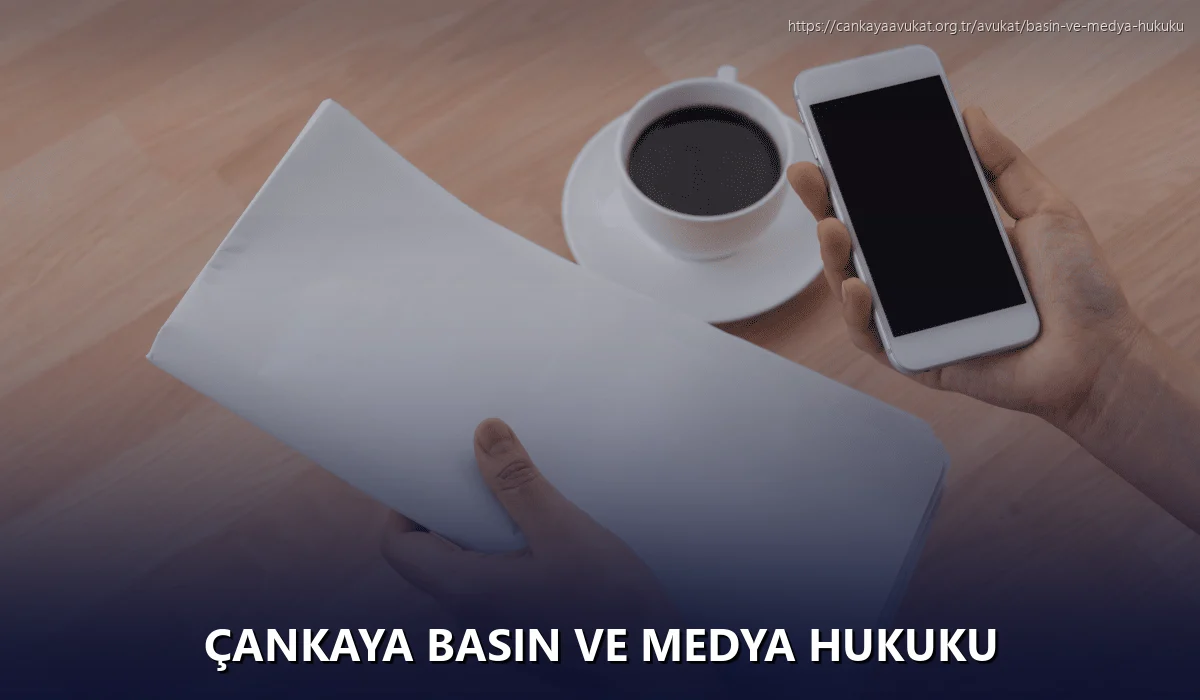 Çankaya Basın ve Medya Hukuku