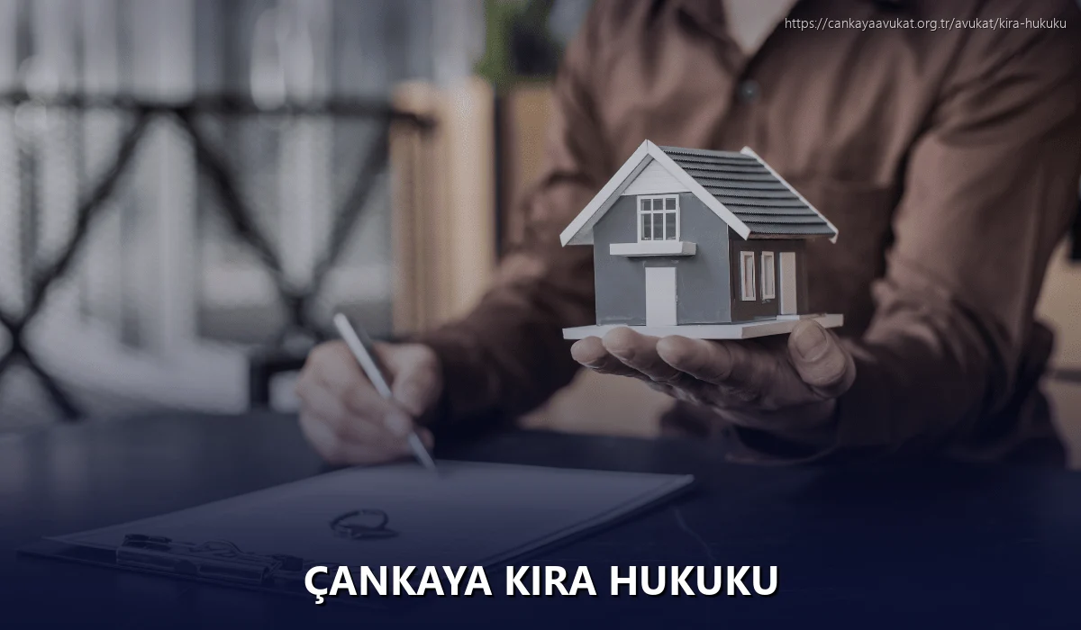 Çankaya Kira Hukuku