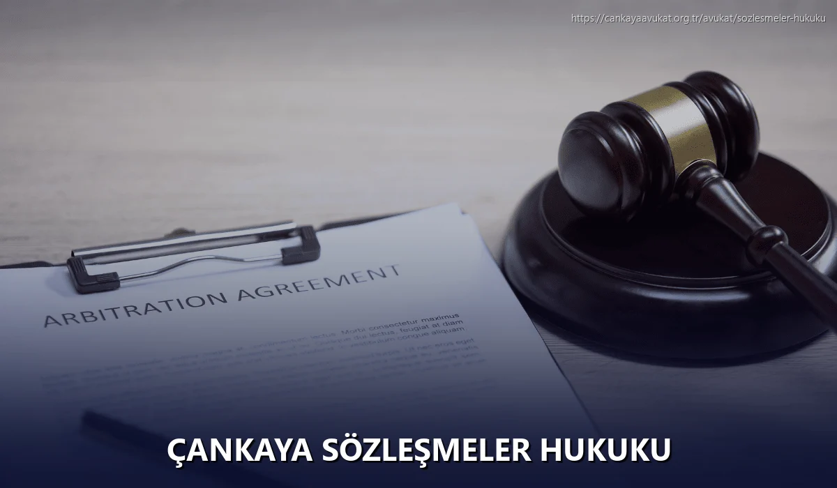 Çankaya Sözleşmeler Hukuku