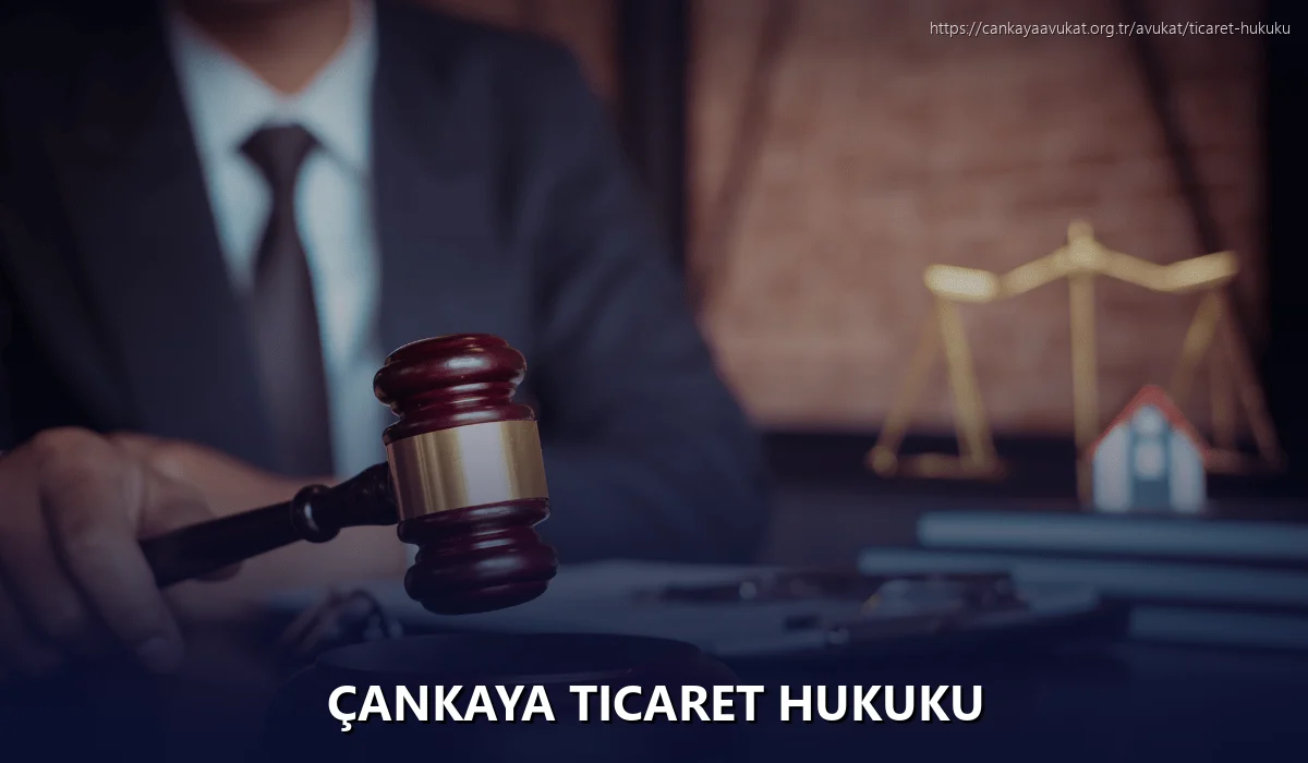 Çankaya Ticaret Hukuku